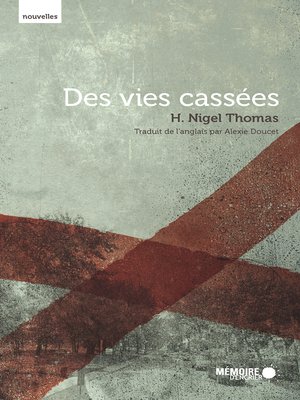 cover image of Des vies cassées